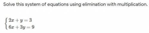 Please help me with both of these using elimination with multiplication