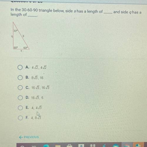 In the 30-60-90 triangle below, side shas a length of

length of
and side has a
301
909
O A. 412,4