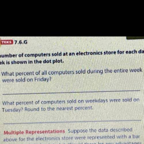 4. What percent of all computers sold during the entire week
were sold on Friday!