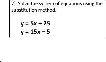 Solve the system of equations using the
substitution method.