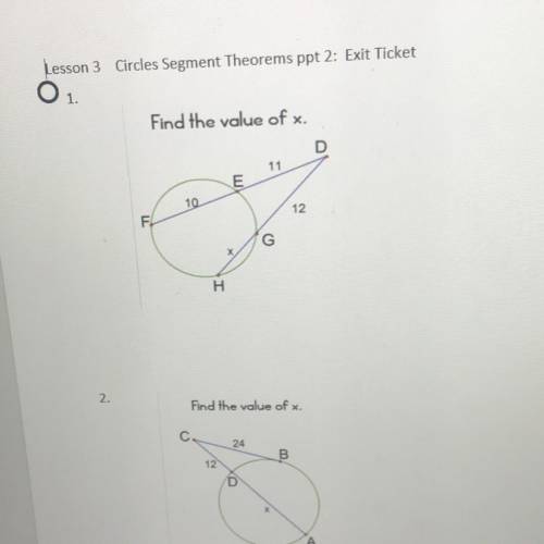 Lesson 3 Circles Segment Theorems ppt 2: Exit Ticket
01.