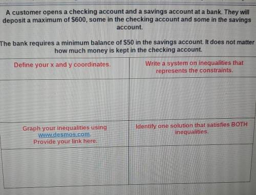 A customer opens a checking account and a savings account at a bank. They will deposit a maximum of