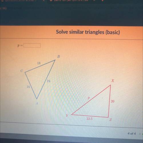 Triangle ABC is similar to triangle XYZ Solve for p