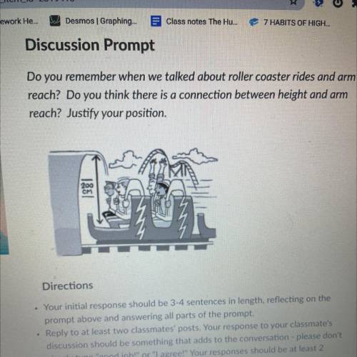 Please help!!

Discussion Prompt
Do you remember when we talked about roller coaster rides and arm
