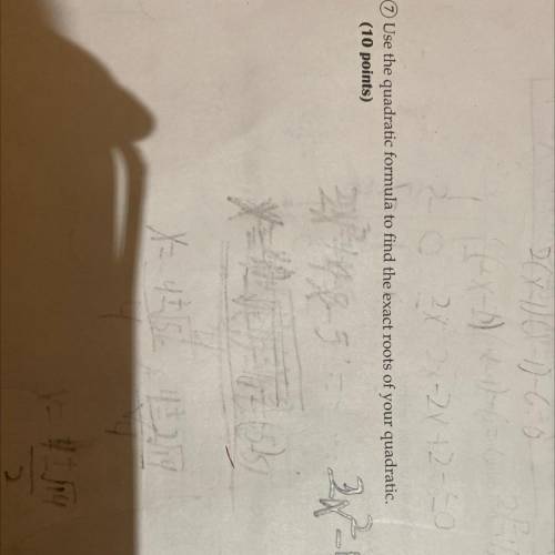 Need to find the exact roots with quadratic formula