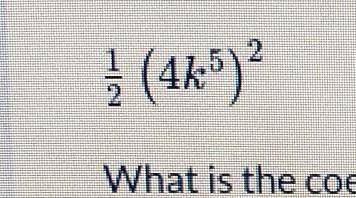 Pleaseeee HelppppWhat is the coefficient in the simplified expression?​