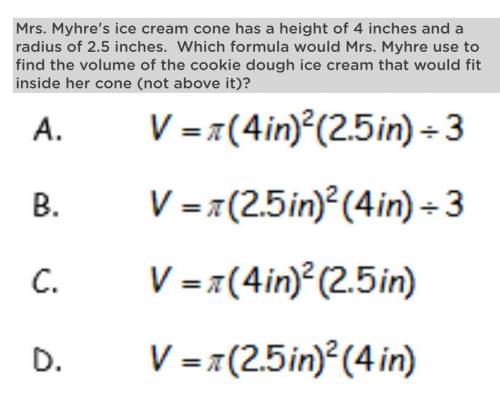 HELP!

Which Formula would you use to help find the volume of the cookie dough that would fit insi