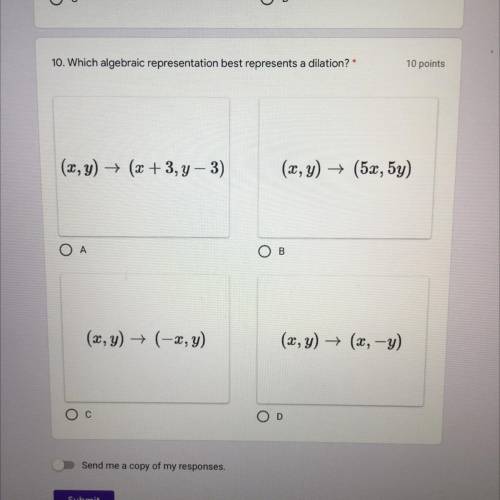 Which algebraic representation best represents a dilation?