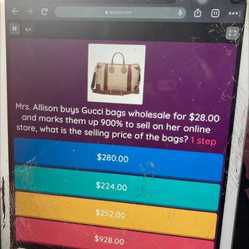 Mrs. Allison buys Gucci bags wholesale for 28.00 and marks them up 900% to sell on her de online st