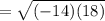 =\sqrt{(-14)(18)}