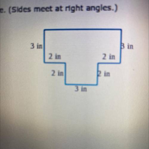 Find the area of the figure. (Sides meet at right angles.)

3 in
B in
2 in
2 in
.
in
2 in
in
3 in