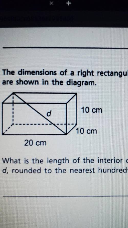 What is the length of the interior diagonal, d, rounded to the nearest hundredth cm​