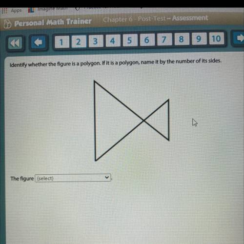 Identify whether the figure is a polygon. If it is a polygon, name it by the number of its sides.