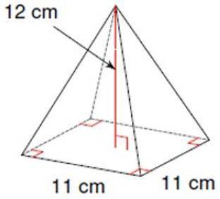 Find the volume of the following square-based pyramid.

66 cubic cm
484 cubic cm
726 cubic cm
1452