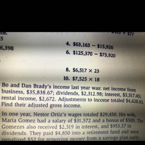 Bo and Dan Brady's income last year was: net income from

business, $35,838.67; dividends, $2,312.