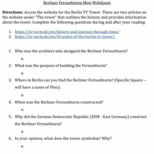 Berliner Fernsehturm Mini-WebQuest. 
You don’t have to use the links, I just need answers