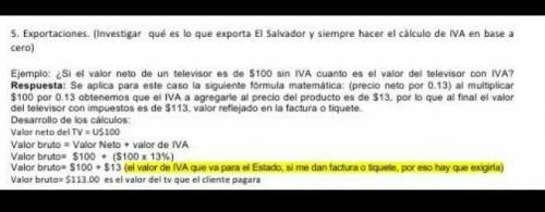 5. Exportaciones. (Investigar que es lo que exporta el Salvador y siempre haver el cálculo de iva e