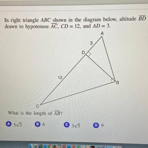 In right triangle ABC shown in the diagram below, altitude BD is

drawn to hypotenuse AC, CD = 12,