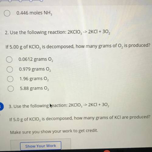 Use the following reaction:

2KCIO, -> 2KCI + 302
If 5.00 g of KClo, is decomposed, how many gr