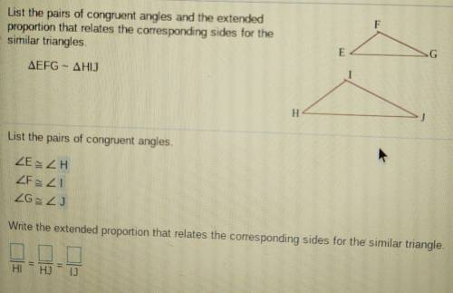 List the pairs of congruent angles and the extended proportion that relates the corresponding sides