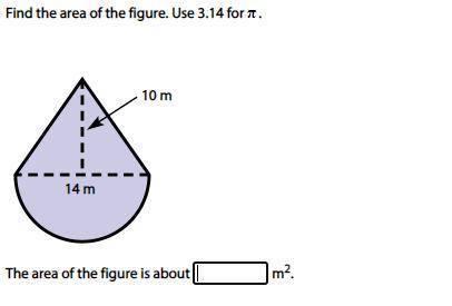 Find the area of the figure. Use 3.14 for π.