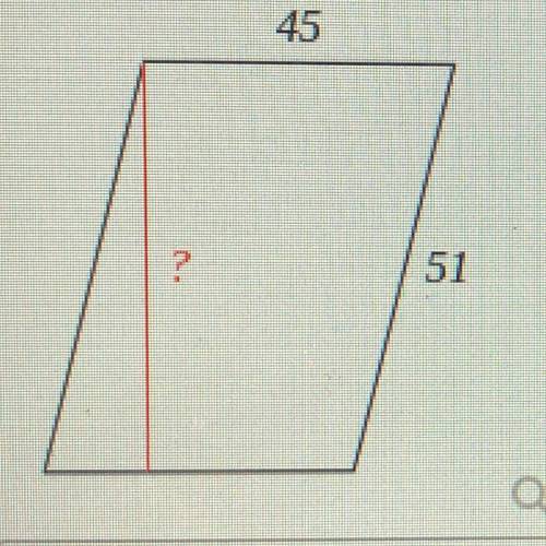 Find the height of the parallelogram shown below, if the area is 2115.
45
?
51