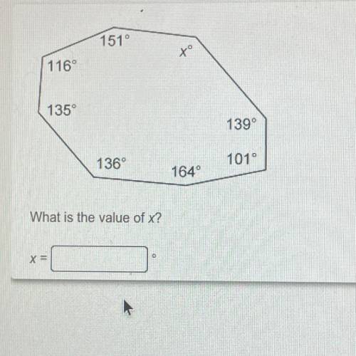 151°
xo
116°
135
139°
136°
101°
164
What is the value of x?
X =