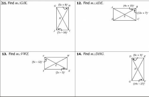 NEED HELP ASAP!!! Unit 7: Polygons & Quadrilaterals Homework 3: Rectangles #11 #12 #13 #14