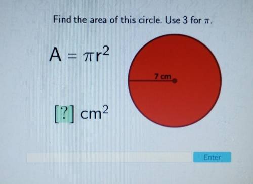 Find the area of this circle.​