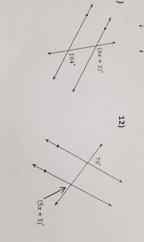 I need help with both finding value of x​