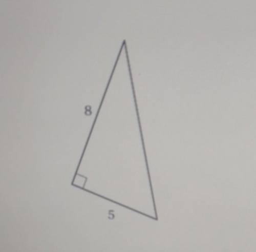 Find the length of the third side. If necessary, write in simplest radical form 8 5​