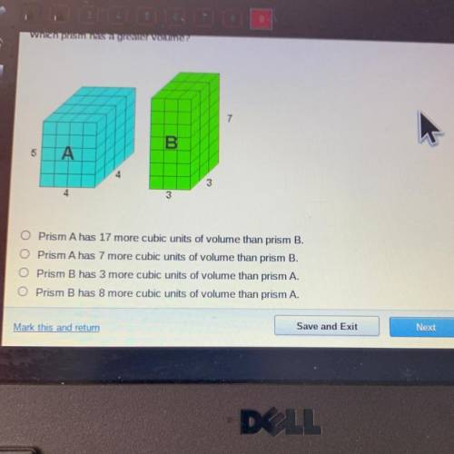 Which prism has a greater volume?
please help I’m stuck on this