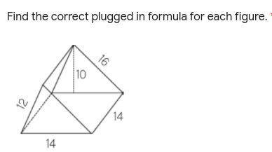 Find the correct plugged in formula for each figure.