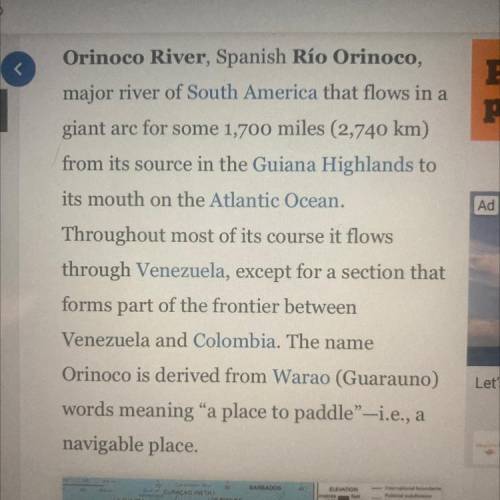 Which river crosses Venezuela and forms part of the border with Columbia?

Orinoco
Caribbean
Missis
