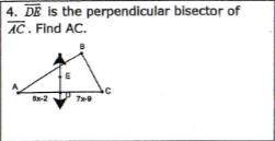 DE is the perpendicular bisector of AC. Find AC.