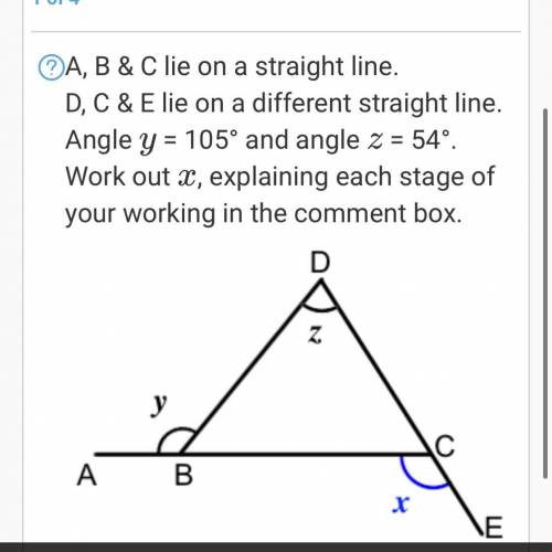 A,B & C lie on a straight line.

D, C & E lie on a different straight line.
Angle y = 105°