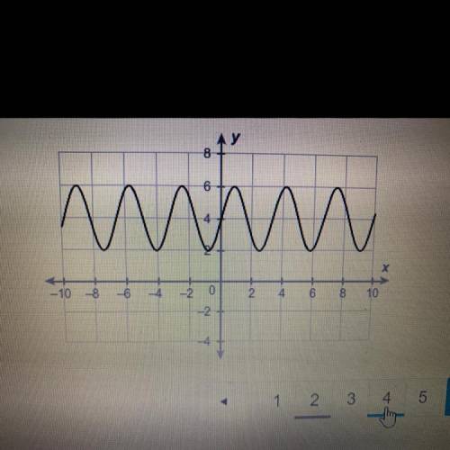1.02 sinusoidal graphs

WHAT IS THE EQUATION OF THE MIDLINE OF THE SINUSOIDAL FUNCTION? Enter your