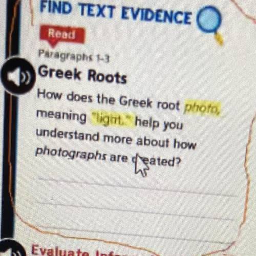 How does the

Greek root photo meaning light help you understand more about photographs are cheate