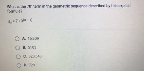 HELP!! I’ll give Brainliest

What is the 7th term in the geometric sequence described by this expl