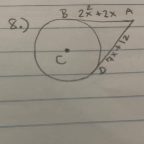 Points B and D are points of tangency. Find the value(s) of x.