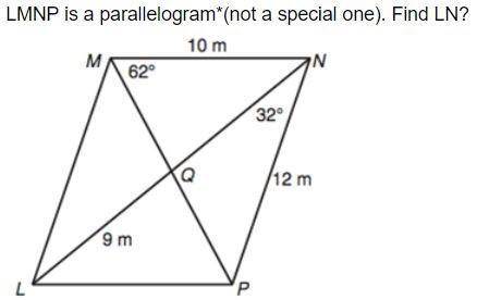 HELPPP!! LMNP is a general parallelogram(*not a special one). Find LN. *