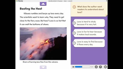 What does the author want readers to understand about lava?Choose the correct answer.