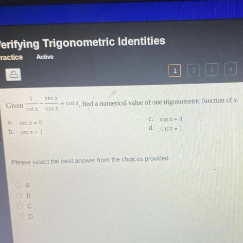 Given, find a numerical value of one trigonometric function of x