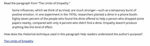 Read the paragraph from “The Limits of Empathy.”

Some influences, which we think of as trivial, a