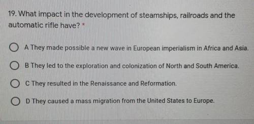 Going to give brainliest whoever answers first

19. What impact in the development of steamships,