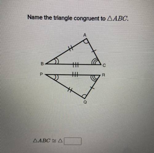 Name the triangle congruent to ABC.