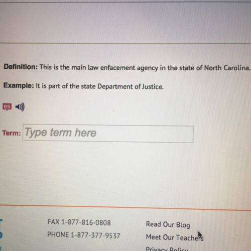 Definition: This is the main law enfacement agency in the state of North Carolina.

Example: It is