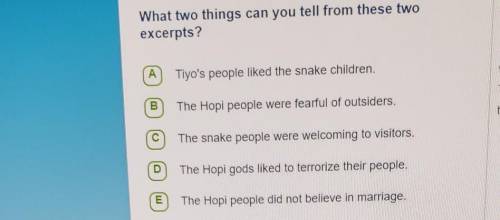 What two things can you tell from these two excerpts? A Tiyo's people liked the snake children. B T
