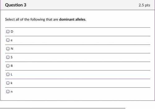 Select all of the following that are dominant alleles.