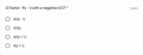 Factor -9y - 3 with a negative GCF